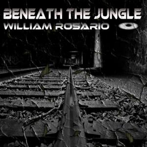 William Rosario的专辑Beneath the Jungle