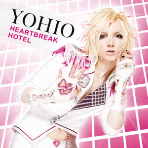 收聽YOHIO的Heartbreak Hotel (Axento Extended Remix)歌詞歌曲