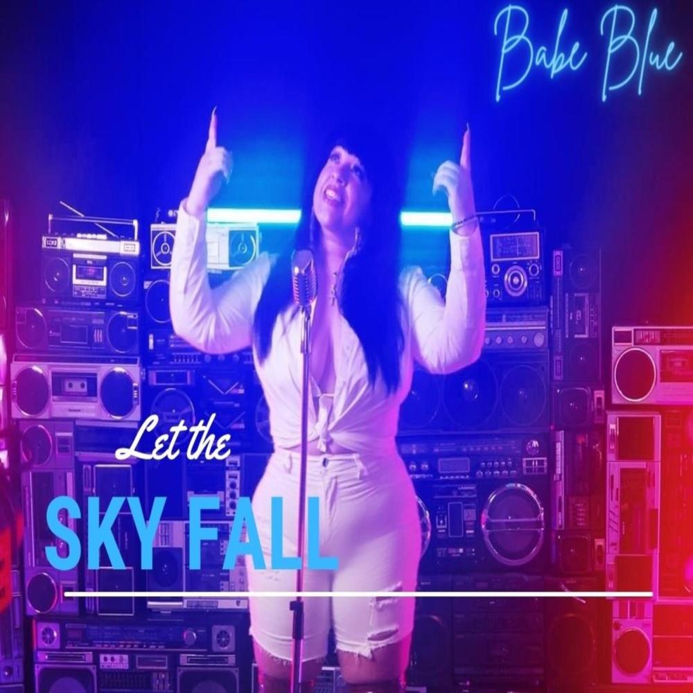 Let The Sky Fall (Explicit)
