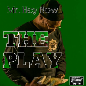 Dengarkan The Play (feat. da Roski) (Explicit) lagu dari Mr. Hey Now dengan lirik