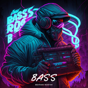 Listen to Bass song with lyrics from Mohsen Nokteh