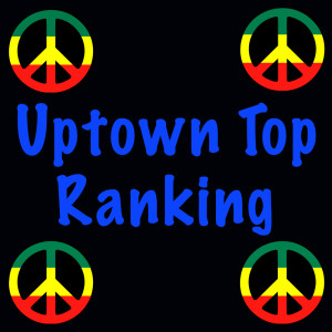 Dengarkan Uptown Top Ranking lagu dari Althia & Donna dengan lirik