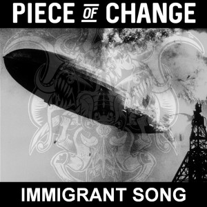 ดาวน์โหลดและฟังเพลง Immigrant Song พร้อมเนื้อเพลงจาก Piece of Change