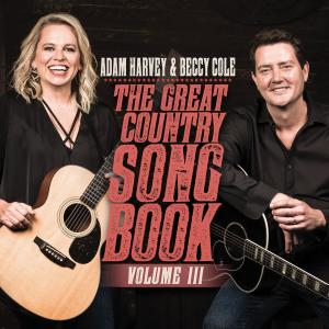 Adam Harvey的專輯The Great Country Songbook, Vol. III
