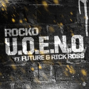 收聽Rocko的U.O.E.N.O. (Explicit)歌詞歌曲