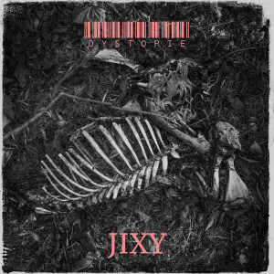 ดาวน์โหลดและฟังเพลง Dystopie (Explicit) พร้อมเนื้อเพลงจาก JIXY