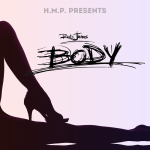 收聽Rob James的Body歌詞歌曲