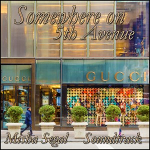 อัลบัม Somewhere on 5th Avenue (Original Score) ศิลปิน Misha Segal
