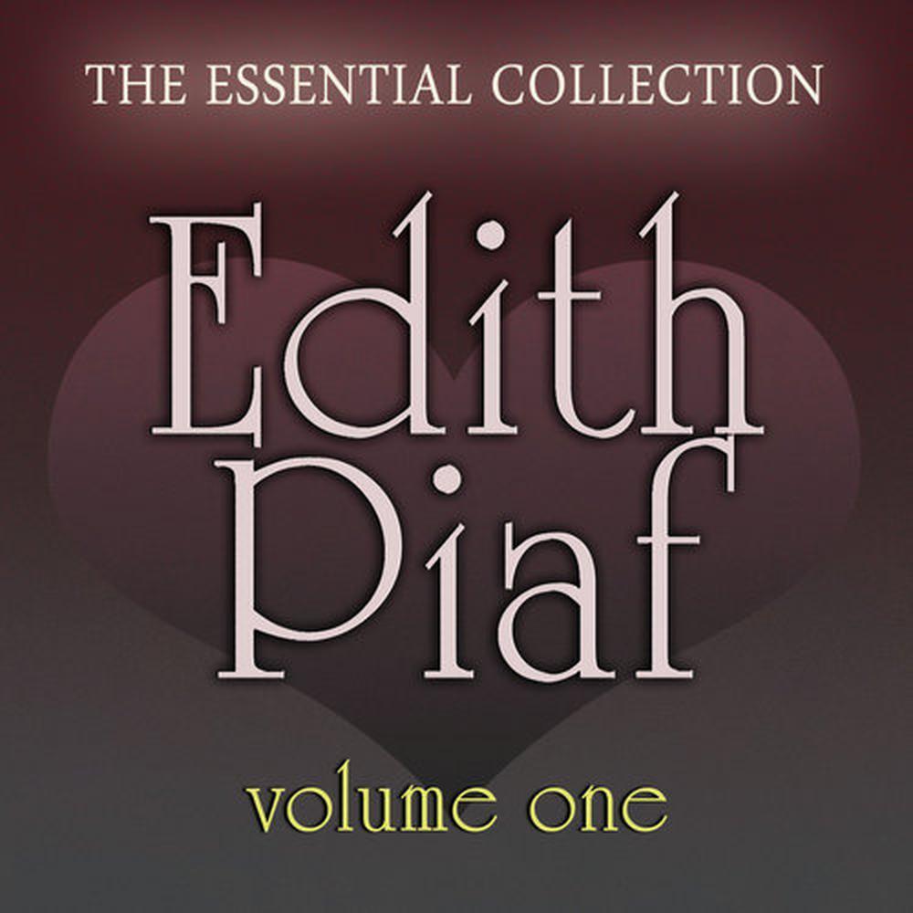 Edith Piaf - Essential Collection Vol. 1