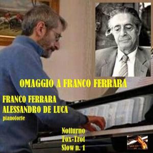 Franco Ferrara的专辑Omaggio a Franco Ferrara; 3 pezzi brevi per pianoforte