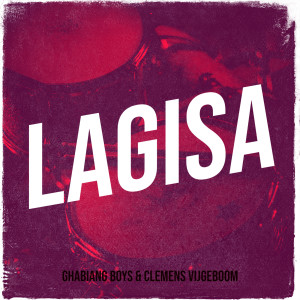 Listen to Lagisa song with lyrics from Ghabiang Boys