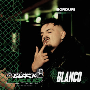 Listen to BORDURI (Block Bangers Performance) song with lyrics from BLANCO
