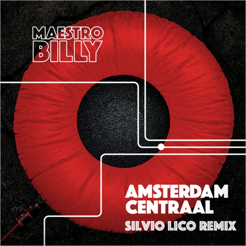 Amsterdam Centraal (Silvio Lico Remix)