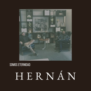 Album Somos Eternidad oleh Hernán
