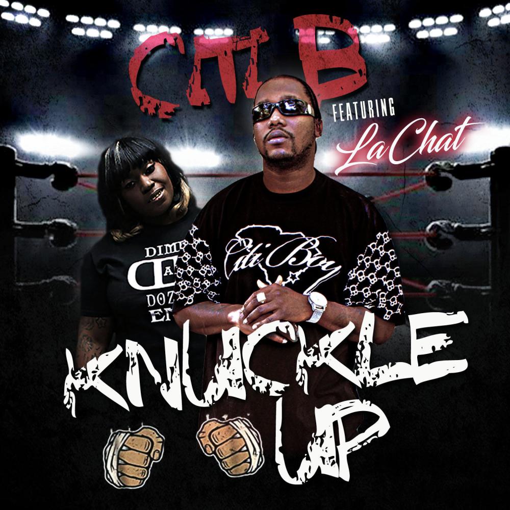 Knuckle Up (feat. LaChat) (Explicit)