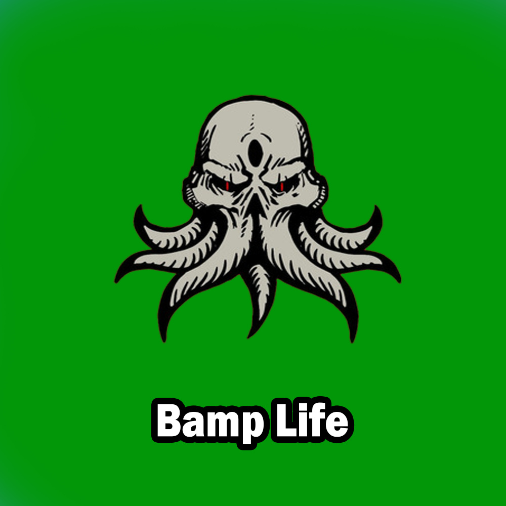 Bamp Life