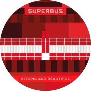 收聽Superbus的Strong & Beautiful歌詞歌曲