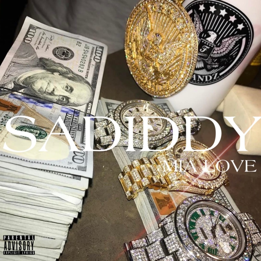 Sadiddy (Explicit)