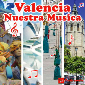อัลบัม Valencia Nuestra Musica ศิลปิน Varios Artistas