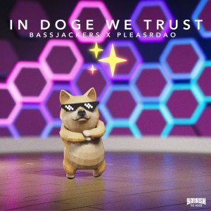 Album In Doge We Trust oleh Bassjackers
