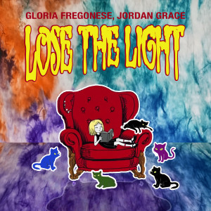 Listen to Lose The Light song with lyrics from Gloria Fregonese