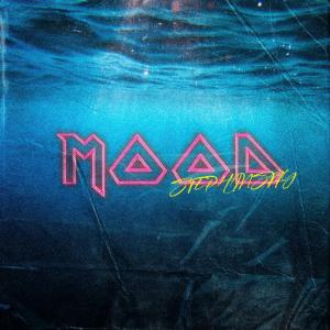 ดาวน์โหลดและฟังเพลง Mood พร้อมเนื้อเพลงจาก Stephanskiy