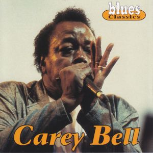 收聽Carey Bell's Blues Harp Band的When A Woman Gets In Trouble歌詞歌曲