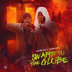 Album Swamp To The Globe from Masicka