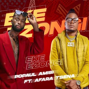 Listen to Eke Ezongi song with lyrics from Popaul Amisi