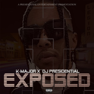 K-Major的專輯EXPOSED (Explicit)
