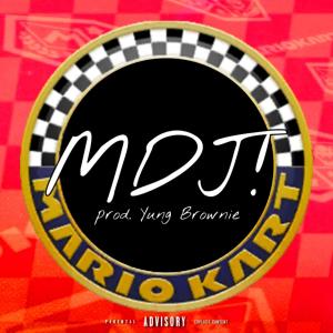 收聽MDJ!的DRIVE IT! (feat. Yung Brownie) (Explicit)歌詞歌曲