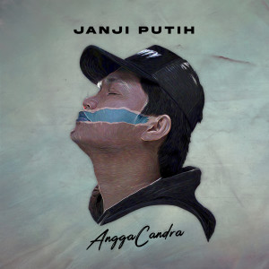 Dengarkan lagu Janji Putih nyanyian Angga Candra dengan lirik