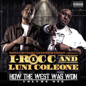 I-Rocc的專輯How The West Was Won, Vol. 1 Compilation