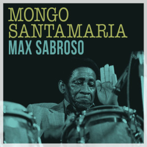 收聽Mongo Santamaria的Manbo Cuco歌詞歌曲