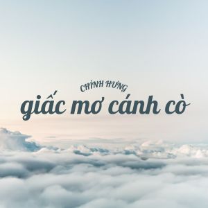 Listen to Giấc Mơ Cánh Cò song with lyrics from Hương Lan