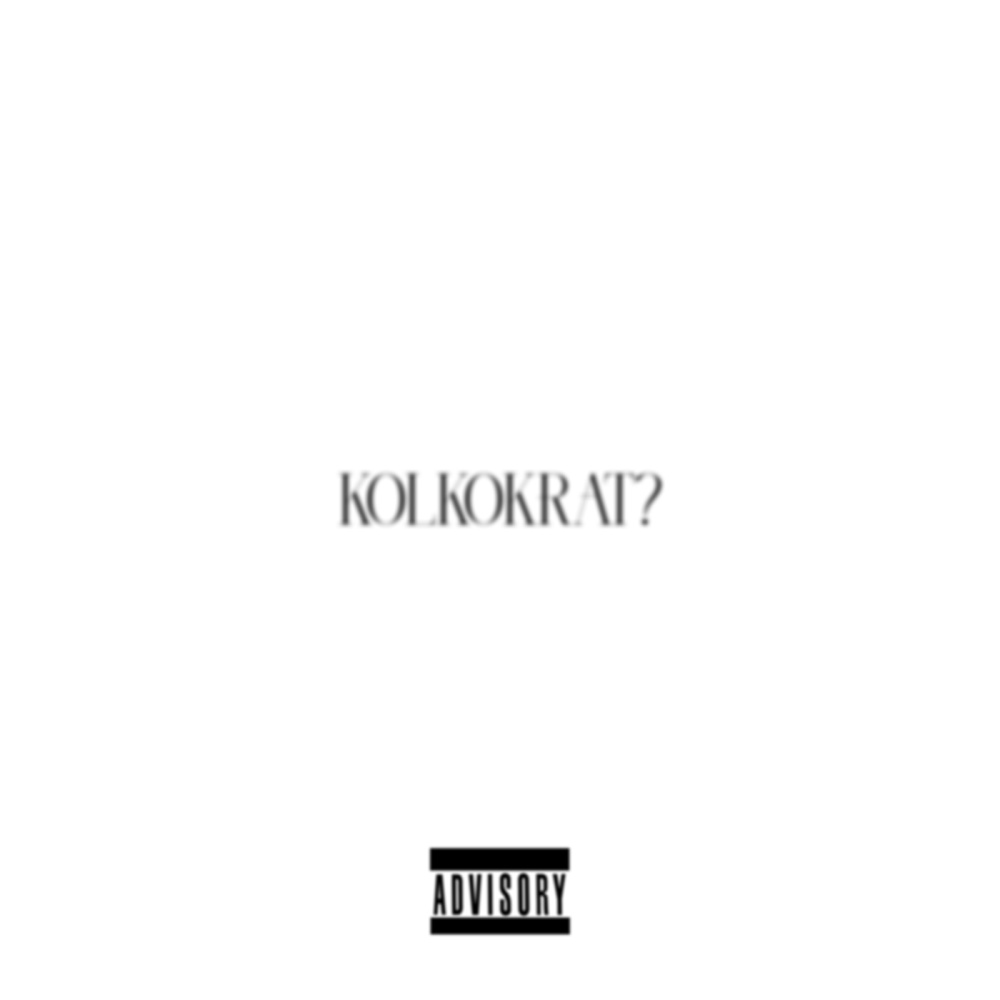 Kolkokrat? (Explicit)