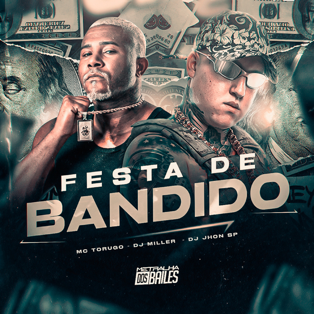 Festa de Bandido (Explicit)