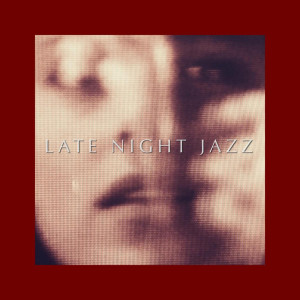 ดาวน์โหลดและฟังเพลง This Is Our Song พร้อมเนื้อเพลงจาก Late Night Jazz