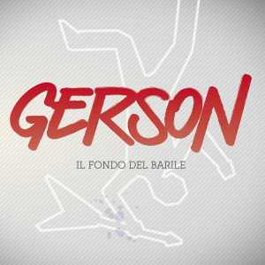 Album Il fondo del barile oleh Gerson