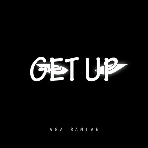 Album Get Up from Aga Ramlan