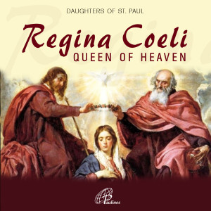 Regina Coeli (Prayer for Easter Season)