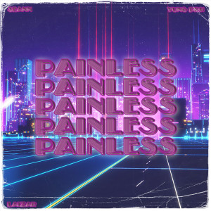 收听Seann的Painless (Explicit)歌词歌曲