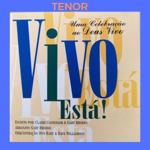 Album Vivo Está! - Tenor from Coral Bom Pastor