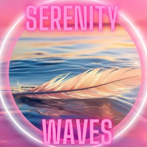 Album Serenity Waves from Sounds to Relieve Stress