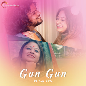 Listen to Gun Gun song with lyrics from Kritan S KD