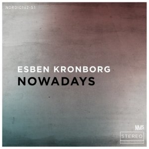 Album Nowadays from Esben Kronborg