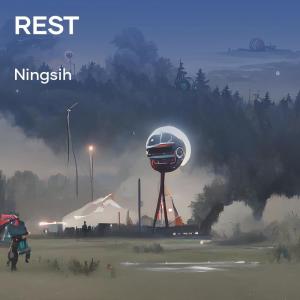 Listen to Rest (Remix) song with lyrics from Ningsih