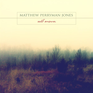 ดาวน์โหลดและฟังเพลง I’m Sorry พร้อมเนื้อเพลงจาก Matthew Perryman Jones