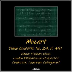 Mozart: Piano Concerto NO. 24, K. 491