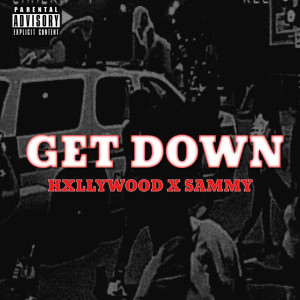 HXLLYWOOD的專輯Get Down (Explicit)